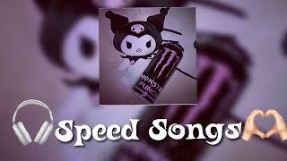 Speed Songs  #1