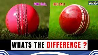 INDvAUS: How is Pink Ball different from Red Ball | Sports Trumpet