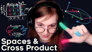 Spaces & Cross Product • Math for Game Devs [Part 2]