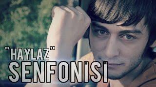 Haylaz - [ Haylaz Senfonisi ] 2oı3 (Diss Track) Kalpsiz Beat +18