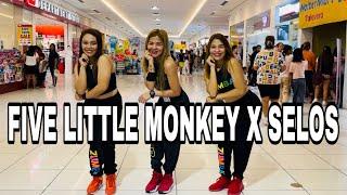 FIVE LITTLE MONKEY x SELOS | DANCE TRENDS | TIKTOK TRENDS | ZUMBAZISTERS | ZUMBA DANCEFITNESS