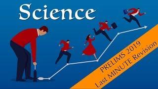 SCIENCE & TECH IMPORTANT TOPICS - PRELIMS 2019