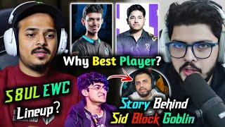 Thug on SouL Changes l Fyxs on Nakul Sarang Best Player l Goblin on Sid Block Him