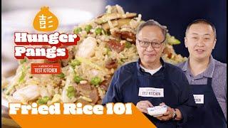 Fried Rice 101: How to Make Fried Rice at Home 炒飯 | Hunger Pangs