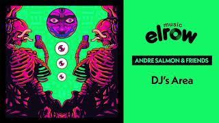 Andre Salmon, Francis Davila - Dj’s Area