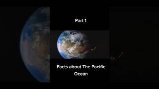 Discover the Geography of the Pacific Ocean #shorts #youtubeshorts #facts #pacificocean