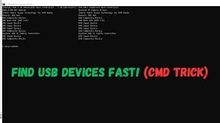 Find USB Devices FAST! (CMD Trick)