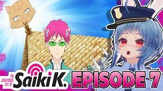 The Disastrous life of Saiki k - Episode 7 - Erundel Vtuber Reacts