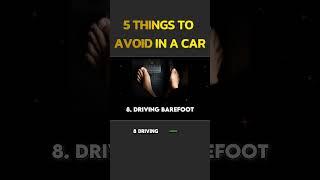 5 Things You Should Never Do In A Car | Mr Clarify |