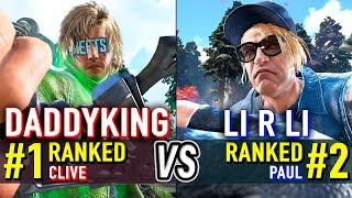 T8  DADDYKING (#1 Ranked Clive) vs LI R LI (#2 Ranked Paul)  Tekken 8 High Level Gameplay