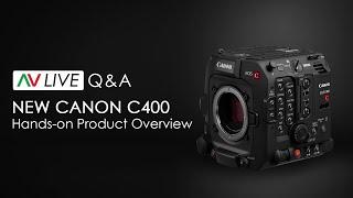 Canon C400 - Live Workshop + Q&A