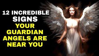 Unveiling 12 Incredible Signs Your Guardian Angels Are Near You