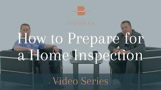 How to Prepare for a Home Inspection