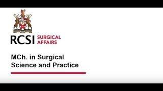 Introduction to the MCh in Surgical Science and Practice