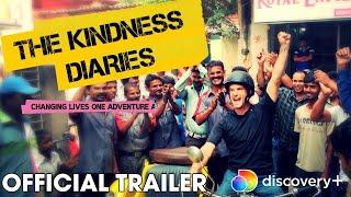 The Kindness Diaries: Season 1 | Official Trailer | Now Streaming on discovery+