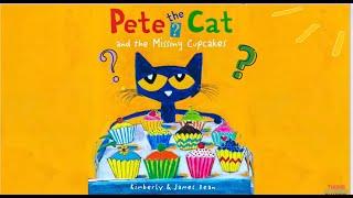 Pete The Cat and the Missing Cupcakes (Animated Read Aloud)