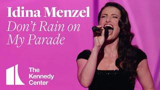 Idina Menzel - "Don't Rain on My Parade" (Barbra Streisand Tribute) | 2008 Kennedy Center Honors