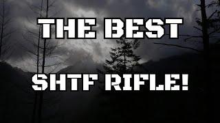 THE Best SHTF Rifle For Preppers!