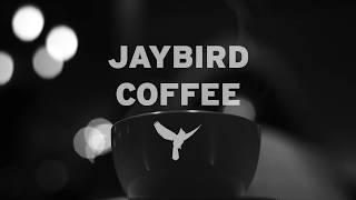 Jaybird Coffee