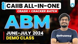 CAIIB July 2024 | CAIIB ALL-IN-ONE BATCH | ABM DEMO CLASS|ABM By Shubham Sir |CAIIB Exam Preparation