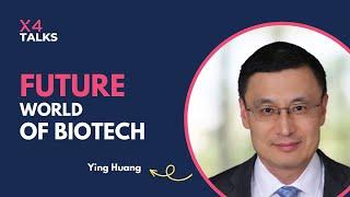 The Future World of Biotech | Legend Biotech | X4 Talks