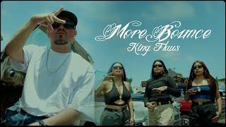 King Flavs - More Bounce (Official Music Video)