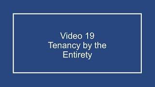 ProfDale Property Video 19 - Tenancy by the Entirety