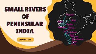 Small Rivers Flow Towards the West and The East - Drainage System | Class 11 Geography | NCERT