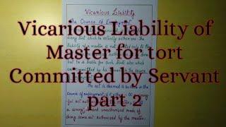 Vicarious liability part - 3 The Course of Employment Explained