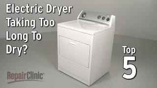 Electric Dryer Takes Too Long to Dry — Dryer Troubleshooting