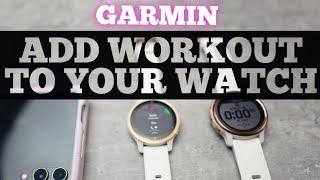 How To Make A Custom Workout For GARMIN Watches