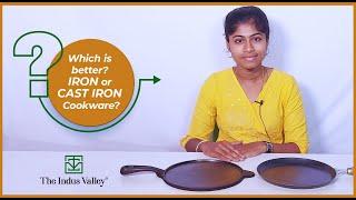 Iron or Cast Iron Cookware | 100% Natural Cookware | The Indus Valley