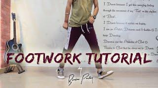 Footwork Dance Tutorial | 3 Basic Dance Steps | Footwork For Beginners | By Bhaskar Pandey