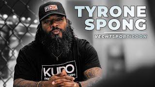 het Strijdplan van: Tyrone Spong