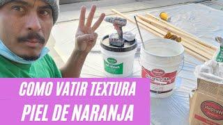 como Vatir textura para piel de naranja