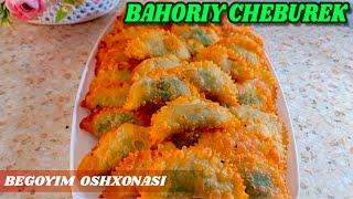 BAHORIY CHEBUREK tayyorlash usuli - Весенние чебуреки - Spring pasties