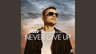 Never Give Up (Airplay Mix)