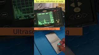 Toe crack indication in UT  #ndtandquality #ultrasonictesting