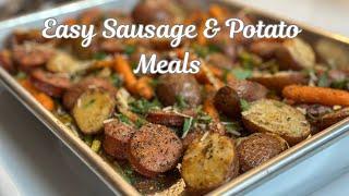 Two Awesome Sausage & Potato Dinners | Easy One Pan Meals