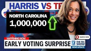 BREAKING NEWS!! EARLY VOTING LANDSLIDE: Harris vs Trump 2024 ONE Million Votes in North Carolina