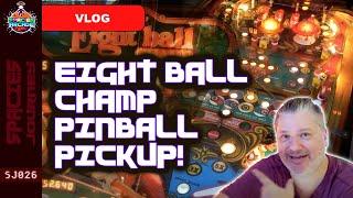 SJ026 Eight Ball Champ Pickup!