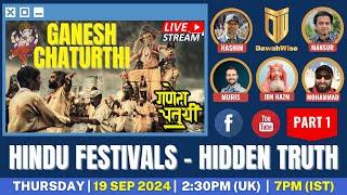 Hindu Festivals-Hidden Truth (Ganesh Chaturthi) Hashim, Mansur, Mohammad, Ibn Hazm and Muris