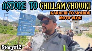 Astore To Chillam Chowki || Karachi To Skardu Series || Story#12 @jameelshahtraveler4056