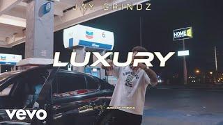 Jay Grindz - Luxury