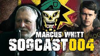 SOGCast 004: Untold Stories. SOG Recon at CCS. With Marcus Whitt