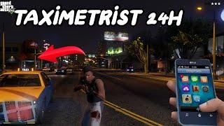  Gta 5 dar sunt Taximetrist timp de 24 de ore 