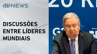 G20 “perderá relevância” se houver divisão, diz Guterres