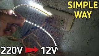 How to Connect 12V LED to 220 AC "Step by step"