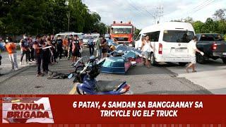 6 patay, 4 samdan sa banggaanay sa tricycle ug elf truck