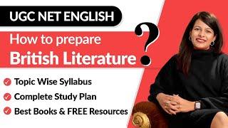 UGC NET Dec 2024 | Crack UGC NET English with Ease | Step-by-Step Guide to cover British Literature